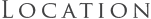 Location
